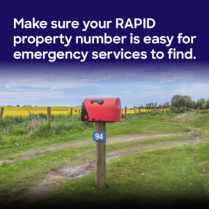 Make sure your RAPID property number is easy for emergency services to find